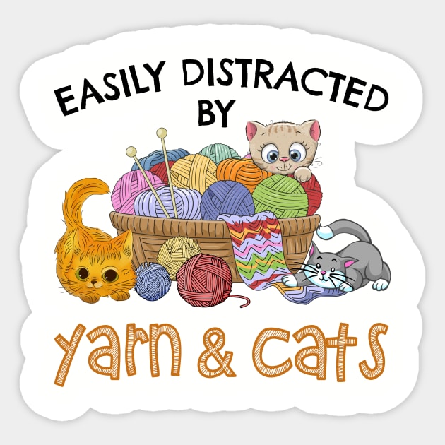 Easily Distracted By Yarn And Cats Sticker by TeeAnimals